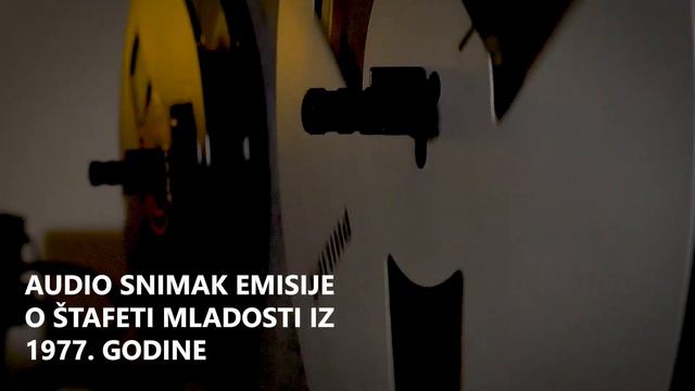 ZVUČNI ZAPIS - EMISIJA O ŠTAFETI MLADOSTI IZ 1977. godine смотреть онлайн
