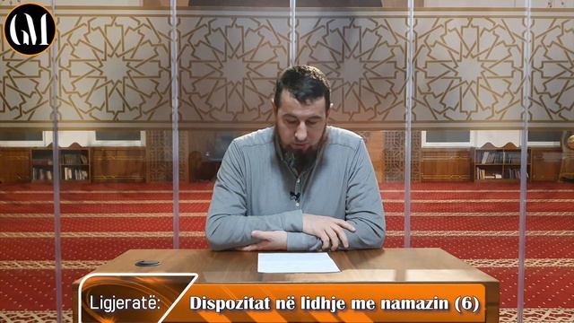 Dispozitat në lidhje me namazin (6) - Hoxhë Dr.Gazmend Mehmeti смотреть онлайн