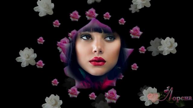 АХ ЭТИ ЧЁРНЫЕ ГЛАЗА...автор ролика ЛОРЕНА смотреть онлайн