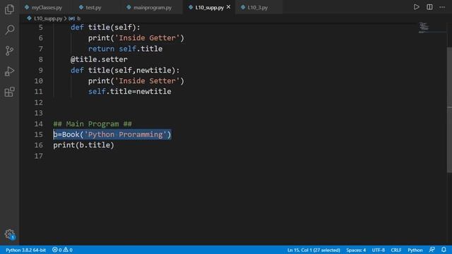 Lesson-10 (Supp) | Naming Conventions for Getters and Setters | [OOP in Python] смотреть онлайн