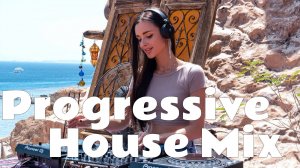 Progressive House Mix
