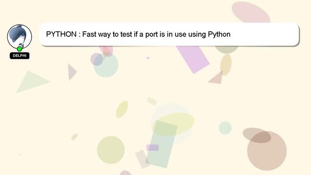 PYTHON : Fast way to test if a port is in use using Python смотреть онлайн