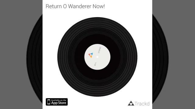 Return O Wanderer Now Return [C.M] [Audio Only] смотреть онлайн