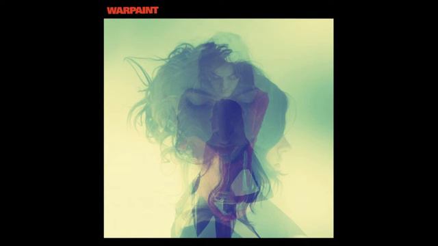 Warpaint - Disco/Very