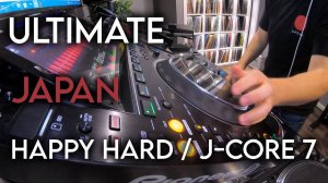 DJ Cotts - Ultimate Japan 7, Happy Hardcore ⧸ J-Core Mix