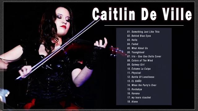 Caitlin De Ville Greatest Hits 2022 LOVE Caitlin De Ville FOREVER смотреть онлайн