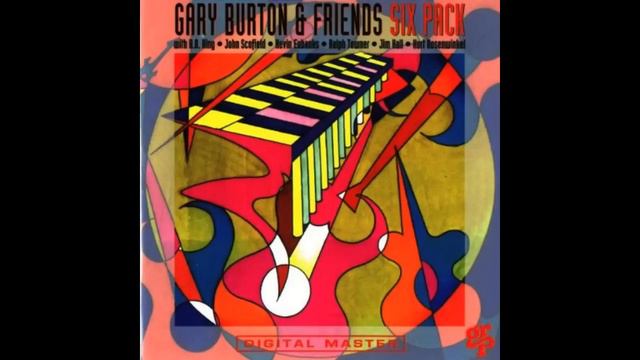 Gary Burton & Friends - Anthem смотреть онлайн