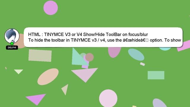 HTML : TINYMCE V3 or V4 Show/Hide ToolBar on focus/blur смотреть онлайн