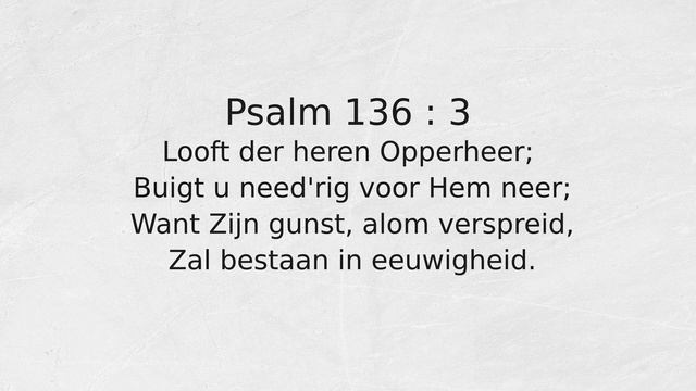 Psalm 136 : 3 Looft der heren Opperheer; смотреть онлайн