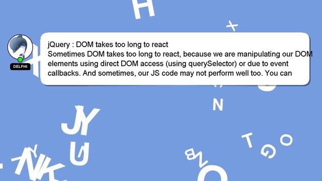 jQuery : DOM takes too long to react смотреть онлайн