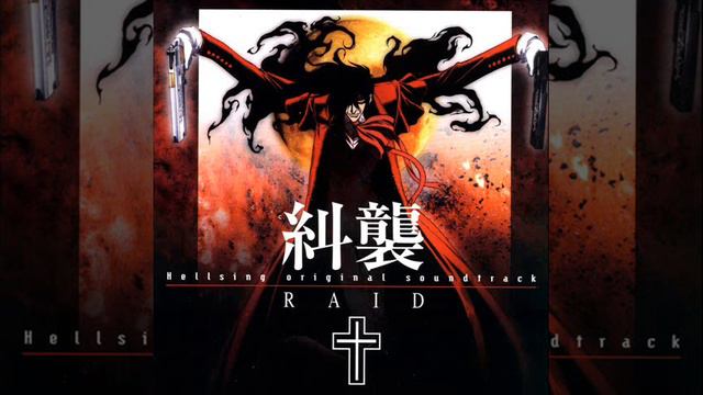 Hellsing OST RAID - Track 01 - World Without Logos