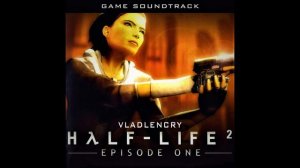 Penultimatum - Kelly Bailey | Half-Life 2: Episode One (Remastered)