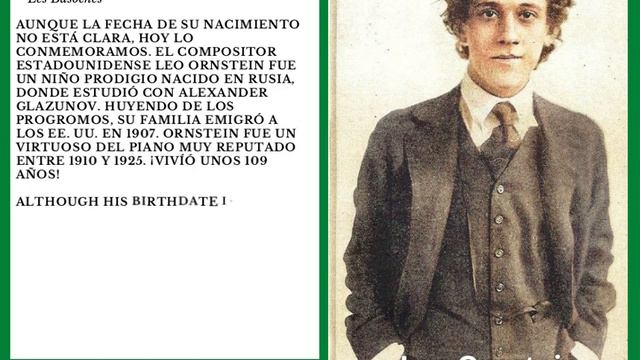 2 de diciembre / December 2nd - Leo Ornstein - Efemérides - Anniversaries смотреть онлайн