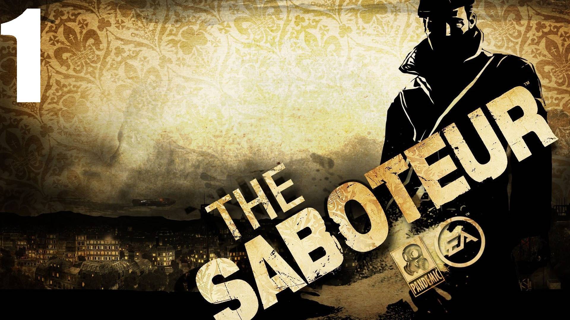 Прохождение игры The Saboteur. Серия 1 (Начало) смотреть онлайн