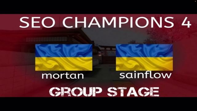 Mortan-Sainflow Group A ,SEO champions 4 .by Banderaaa смотреть онлайн
