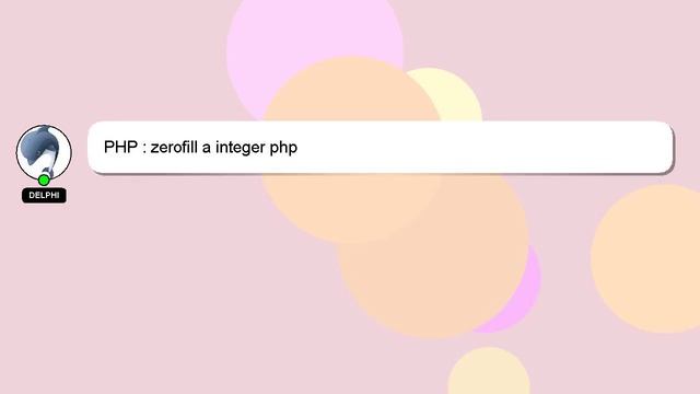 PHP : zerofill a integer php смотреть онлайн