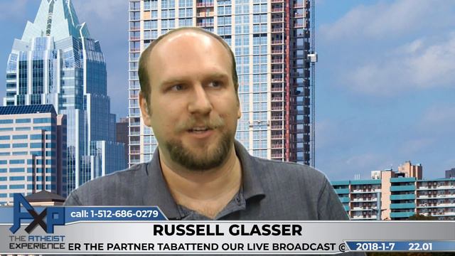 Atheist Experience 22.01 With Russell Glasser And John Iacoletti