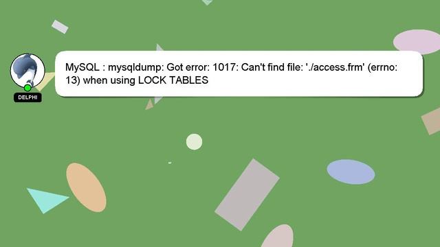 MySQL : mysqldump: Got error: 1017: Can't find file: './access.frm' (errno: 13) when using LOCK TAB смотреть онлайн