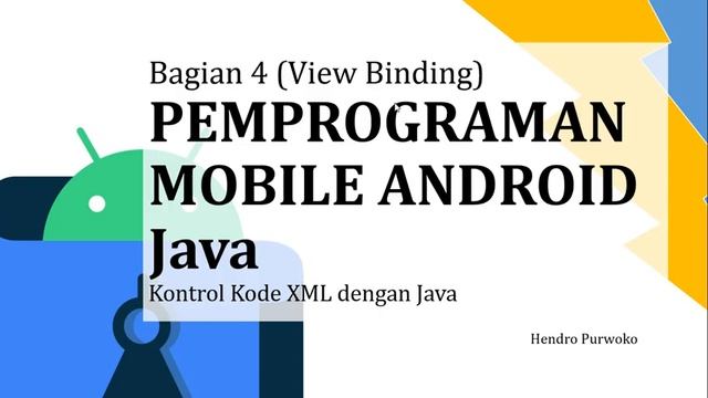 View Binding - Kontrol Layout dan Komponen pada XML dan Java смотреть онлайн