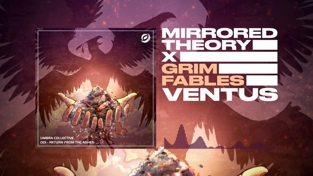 Mirrored Theory X Grim Fables - Ventus смотреть онлайн