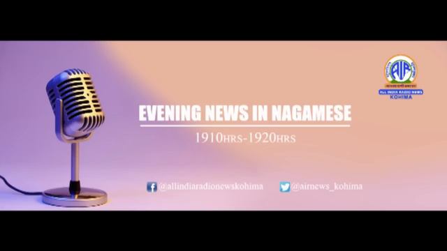 AIR News Kohima Evening Nagamese Bulletin May 21, 2022 смотреть онлайн