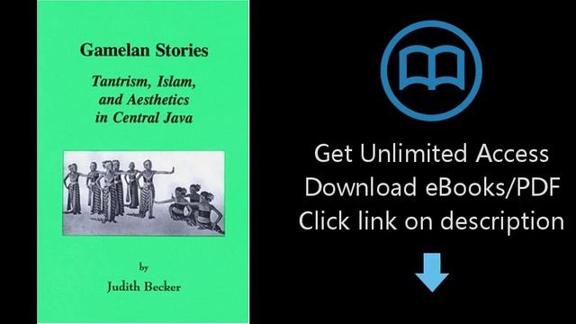 Download Gamelan Stories : Tantrism Islam and Aesthetics in Central Java (Monographs in Sout [P.D.F смотреть онлайн