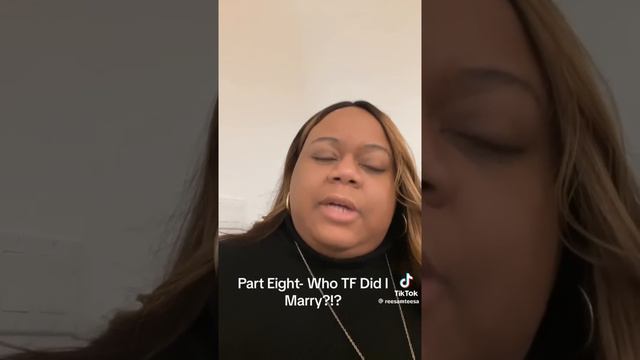 Woman Wonders "Who TF Did I Marry?" (Part 6-11 of FIFTY) смотреть онлайн