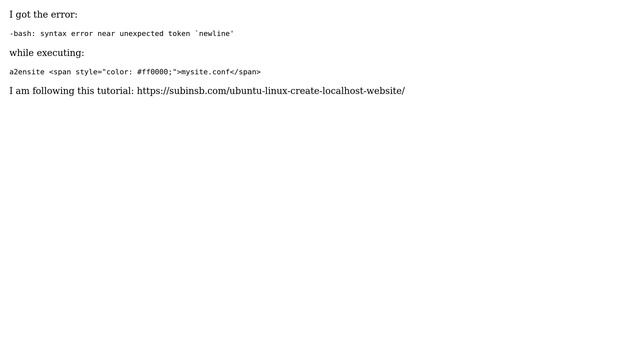 Ubuntu: ERROR -bash: Syntax Error Near Unexpected Token `newline'