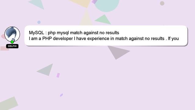 MySQL : php mysql match against no results смотреть онлайн