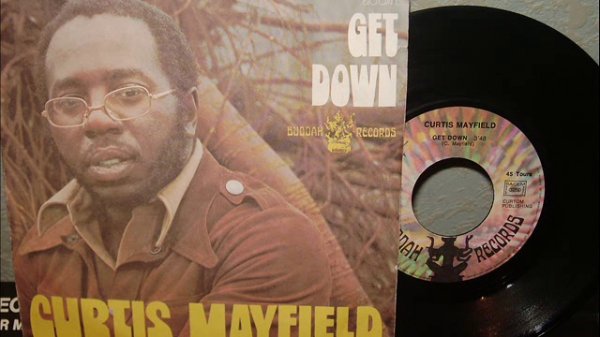 curtis mayfield - get down