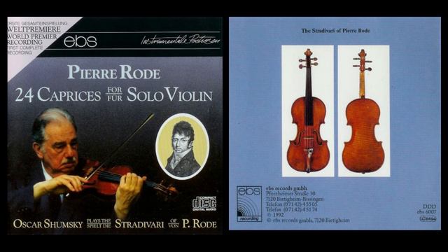 Pierre Rode - 24 Caprice for Solo violin (Oscar Shumsky) смотреть онлайн