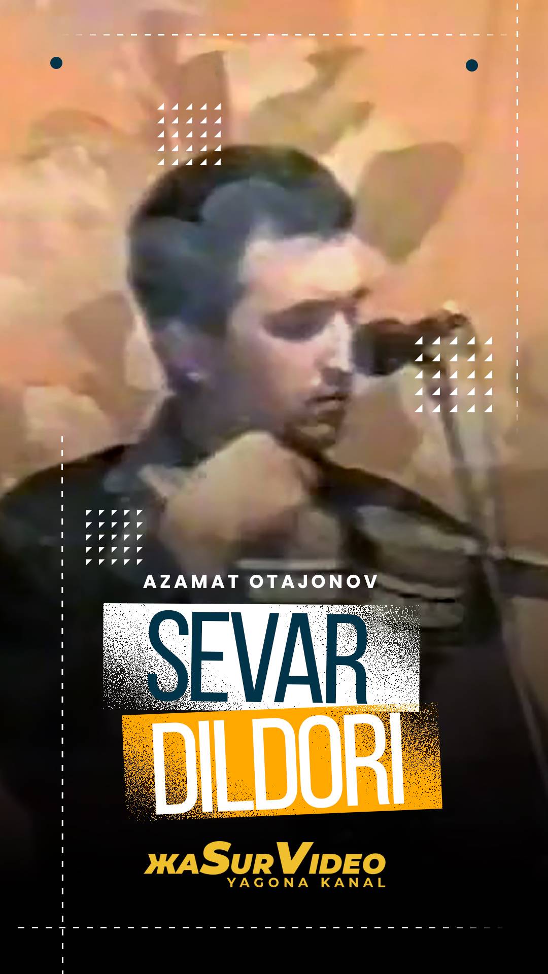 Azamat Otajonov - Sevar Dildori
