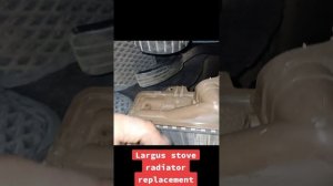 Замена радиатора печки ларгус