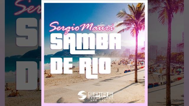 Samba De Rio - Extended Mix смотреть онлайн