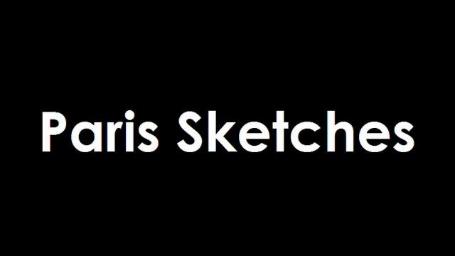 Paris Sketches - Martin Ellerby смотреть онлайн
