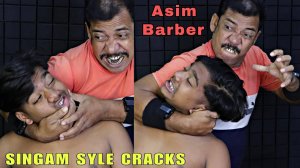 Singam Style Body Cracks by Asim Barber _ASMR_
