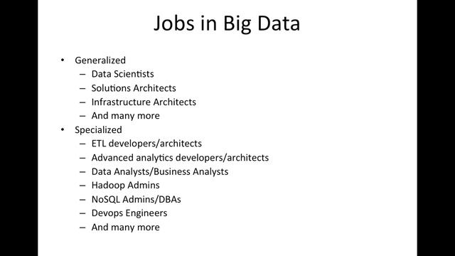 Big Data Introduction 13 Jobs and Industry Reaction смотреть онлайн