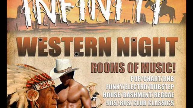 INFINITI - WESTERN NIGHT YEEEHAAAAAAAAA! смотреть онлайн