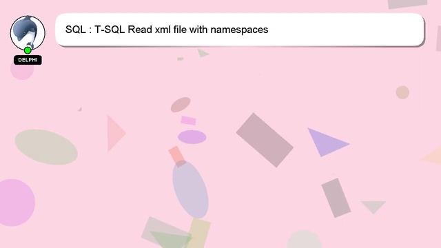 SQL : T-SQL Read xml file with namespaces смотреть онлайн