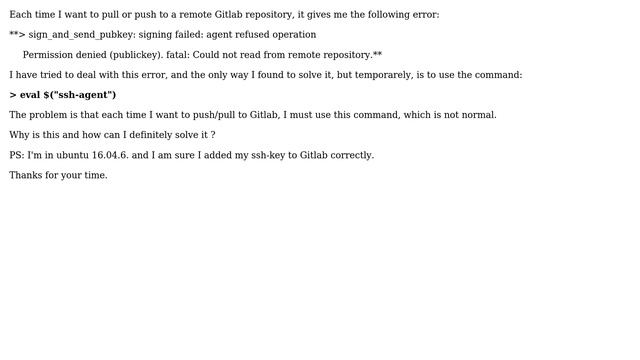 Why must I use $("ssh-agent") everytime I want to pull/push from a git remote repository? смотреть онлайн