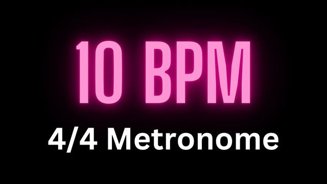 4/4 Metronome - 10 bpm смотреть онлайн