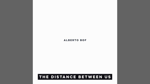 The Distance Between Us