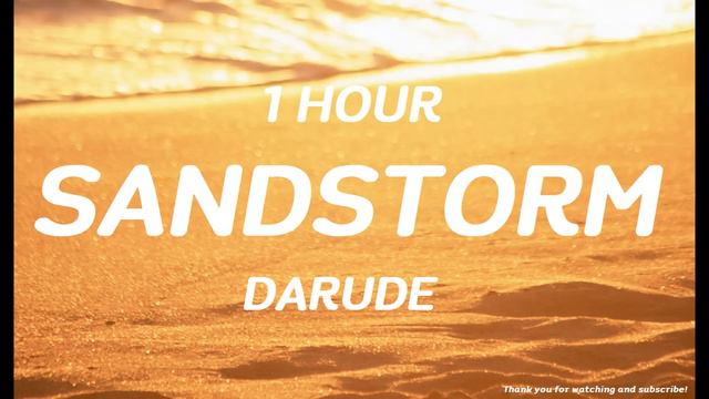 Darude - Sandstorm ( 1 HOUR ) смотреть онлайн