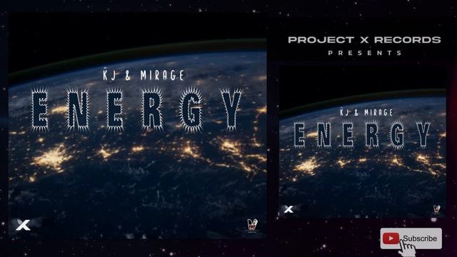 KJ & Mirage - Energy | 6 Star Riddim смотреть онлайн