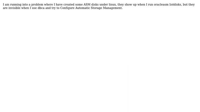 DevOps & SysAdmins: Why doesn't my oracle asm disks show up under dbca? смотреть онлайн