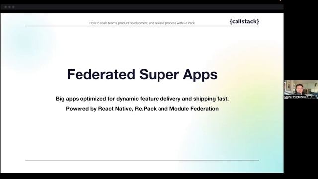 Federated super apps: how to build them with Re.Pack to solve scalability problems смотреть онлайн