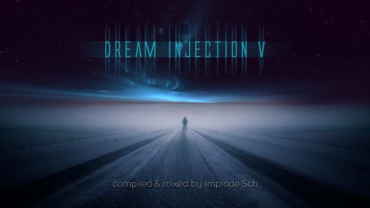 Dream Injection [V] by Implode Sch (10 2014) смотреть онлайн