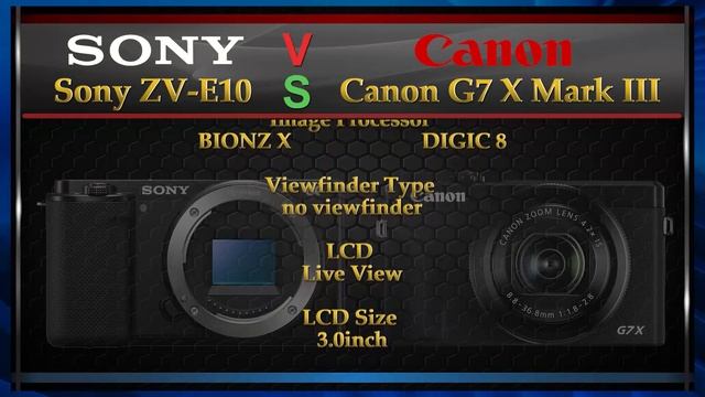 Sony ZV-E10 Vs Canon G7 X Mark III Comparison Video (Spec Comparison)