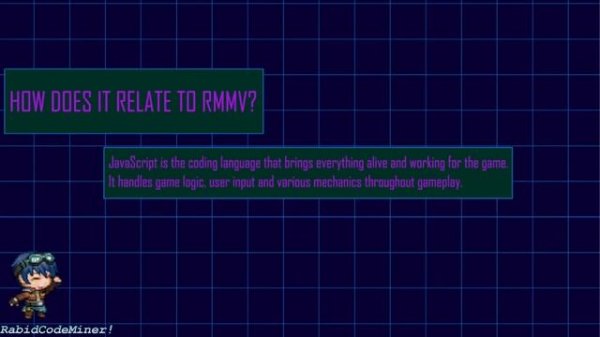 RPG Maker MV Guide - The 3 building blocks - DIG #002 - JavaScript