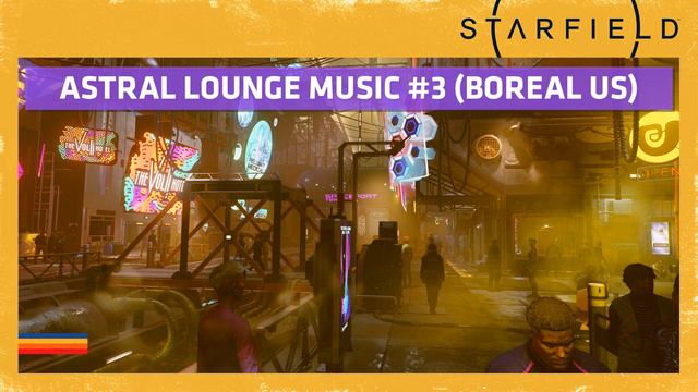 Starfield | Astral Lounge Music #3 (Boreal Us) ♪